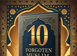 10 ILMUWAN MUSLIM YANG TERLUPAKAN. Membongkar Warisan Intelektual yang Terkubur